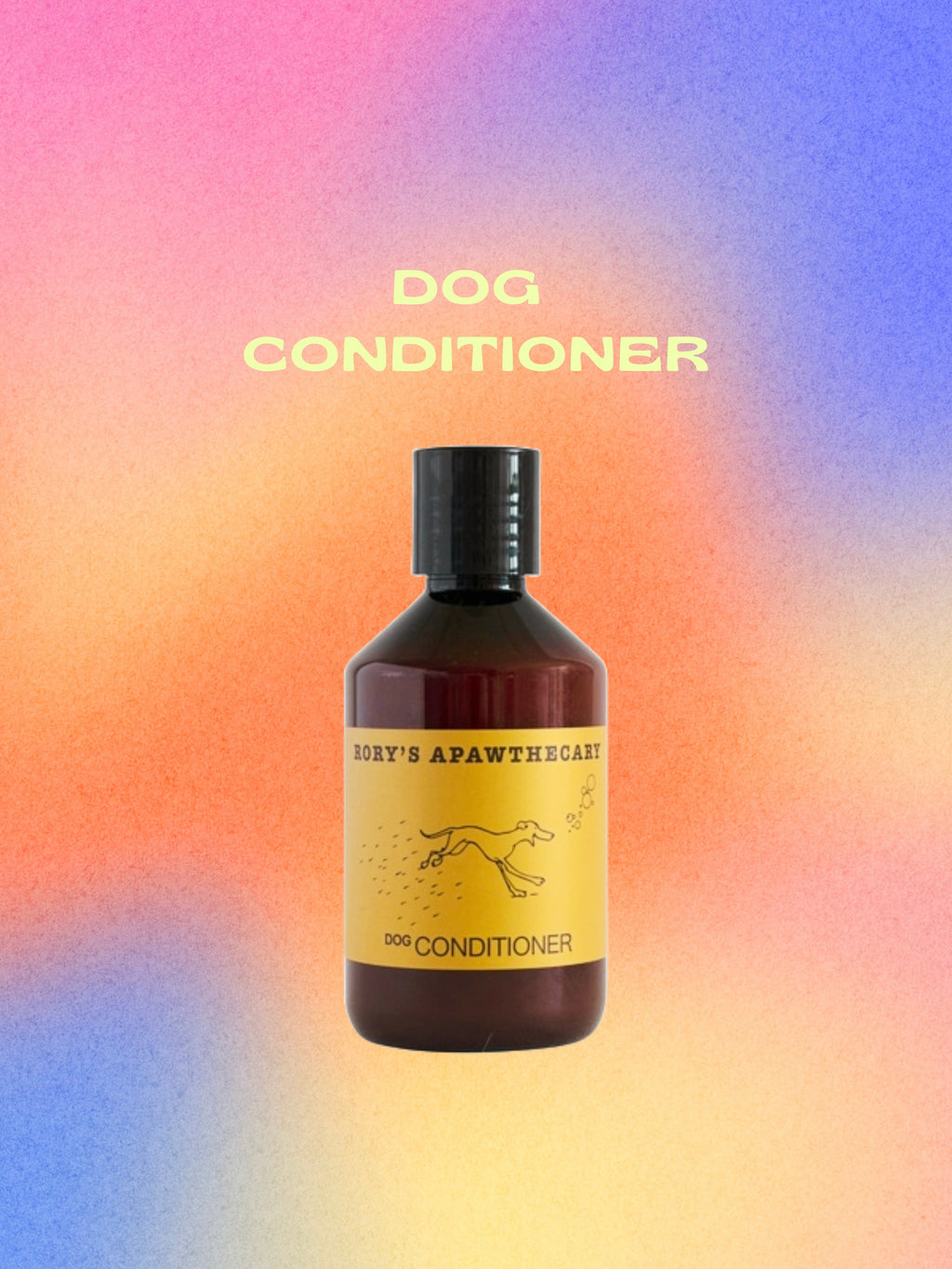 DOG CONDITIONER