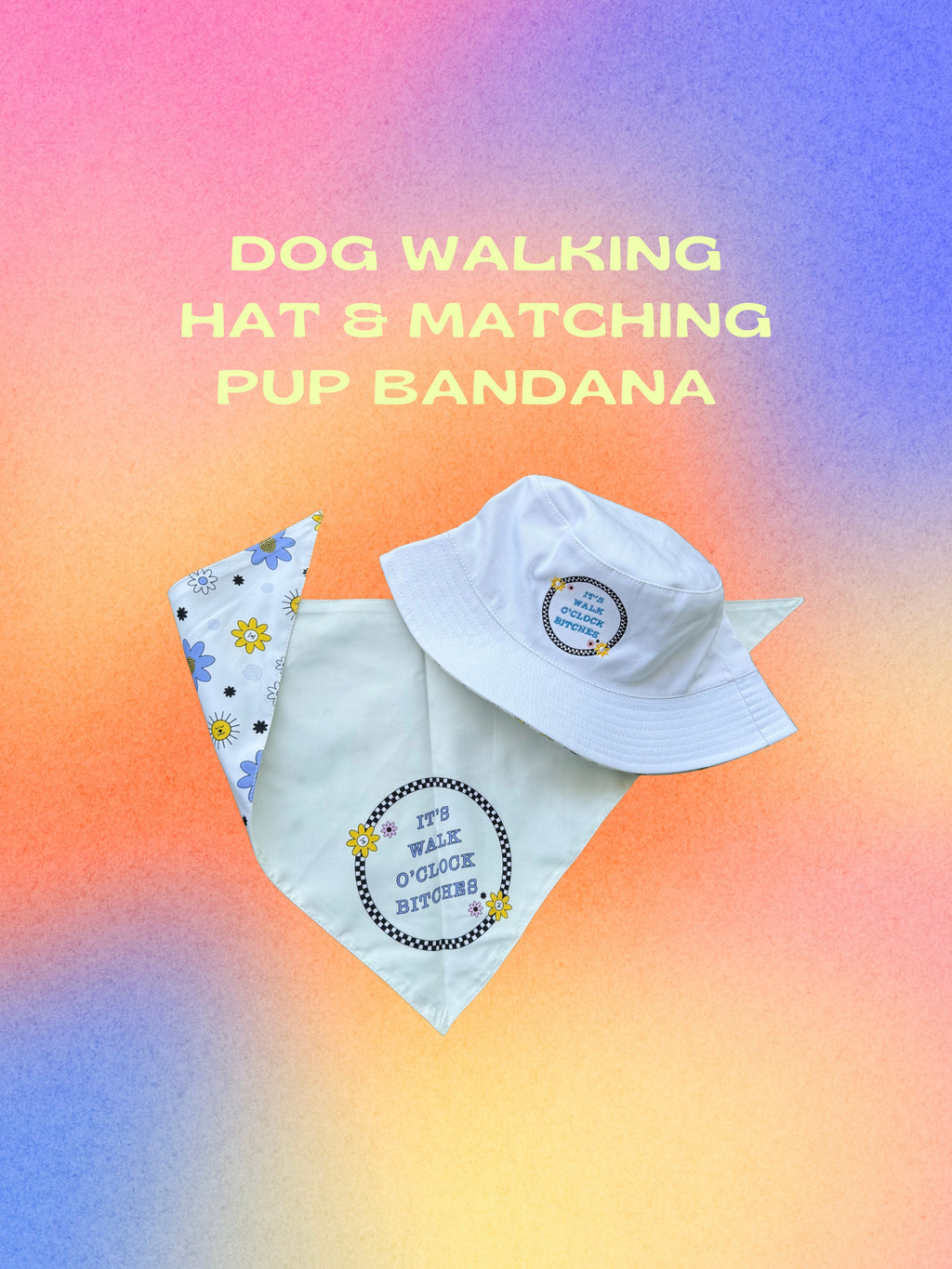 DOG WALKING HAT for you (& matching bandana for your pup)